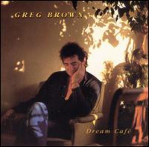 Album Poster | Greg Brown | Dream Cafe