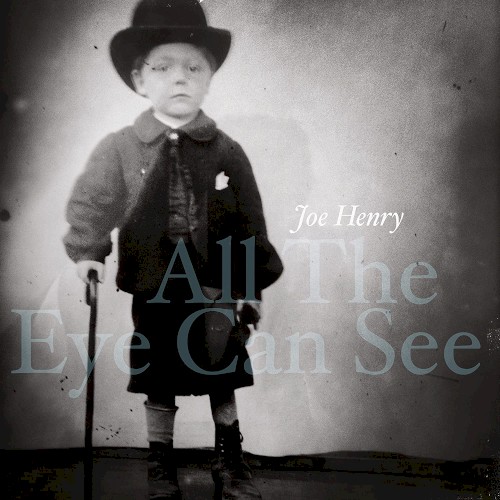 Album Poster | Joe Henry | Mission