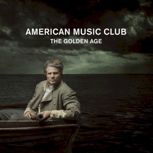Album Poster | American Music Club | The John Berchman Victory Choir