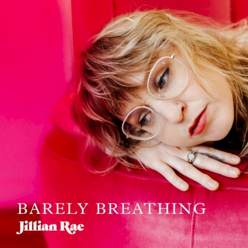 Album Poster | Jillian Rae | Barely Breathing