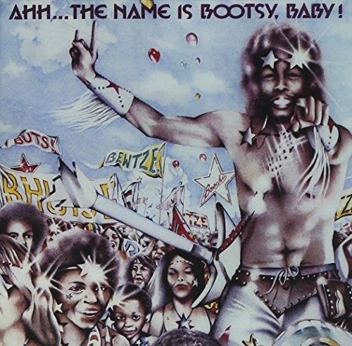 Album Poster | Bootsy Collins | Ahh...The Name Is Bootsy, Baby