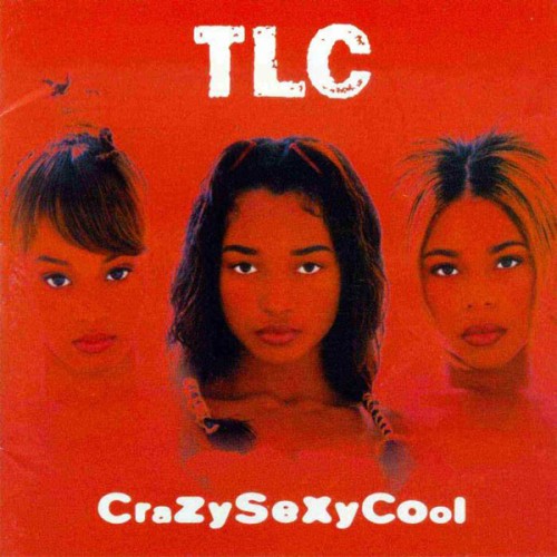 Album Poster | TLC | If I Was Your Girlfriend