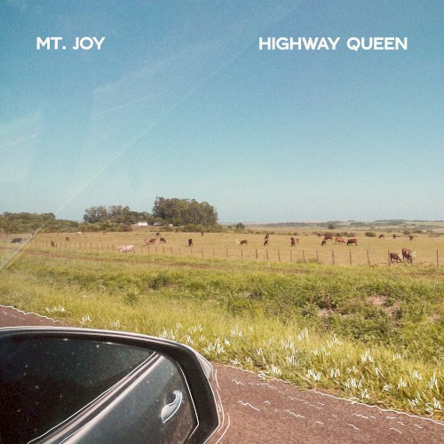 Album Poster | Mt. Joy | Highway Queen