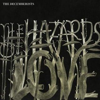 Album Poster | The Decemberists | The Hazards Of Love 1 (The Prettiest Whistles Won't Wrestle the Thistles Undone)