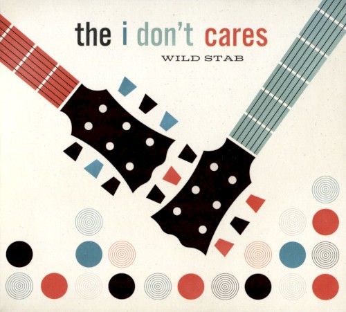 Album Poster | The I Don't Cares | 1/2 2 P