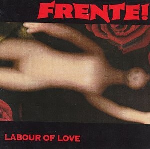 Album Poster | Frente! | Bizarre Love Triangle