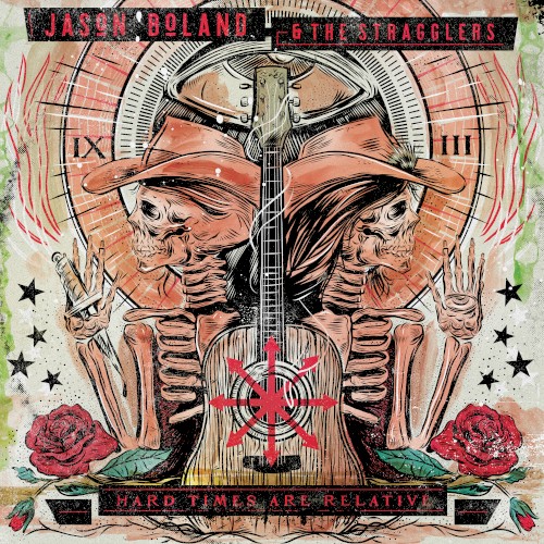 Album Poster | Jason Boland and the Stragglers | I Don't Deserve You