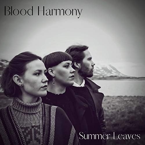 Album Poster | Blood Harmony | Summer Leaves