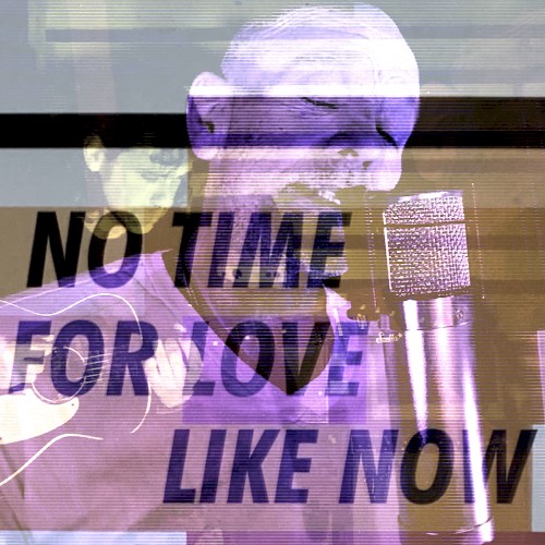 Album Poster | Michael Stipe and Big Red Machine | No Time For Love Like Now