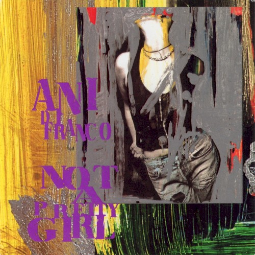 Album Poster | Ani DiFranco | Not a Pretty Girl