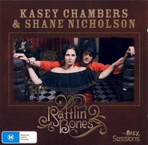 Album Poster | Kasey Chambers and Shane Nicholson | Rattlin' Bones