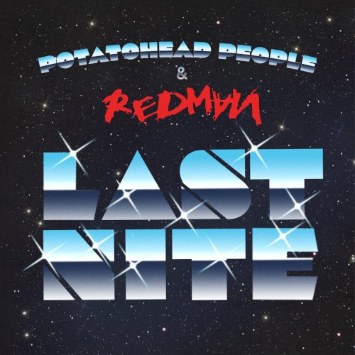 Album Poster | Potatohead People | Last Nite feat. Redman