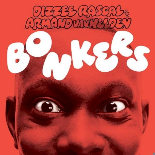 Album Poster | Dizzee Rascal and Armand Van Helden | Bonkers