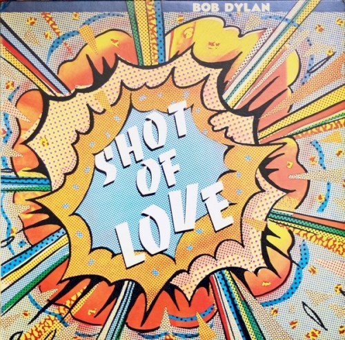 Album Poster | Bob Dylan | Shot Of Love