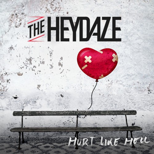Album Poster | The Heydaze | Hurt Like Hell