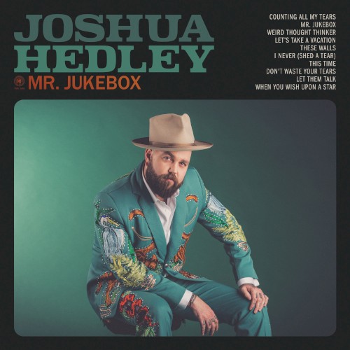 Album Poster | Joshua Hedley | Mr. Jukebox
