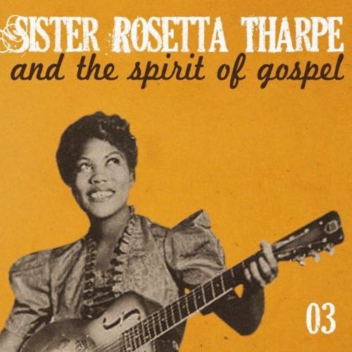 Album Poster | Sister Rosetta Tharpe | Rock Me