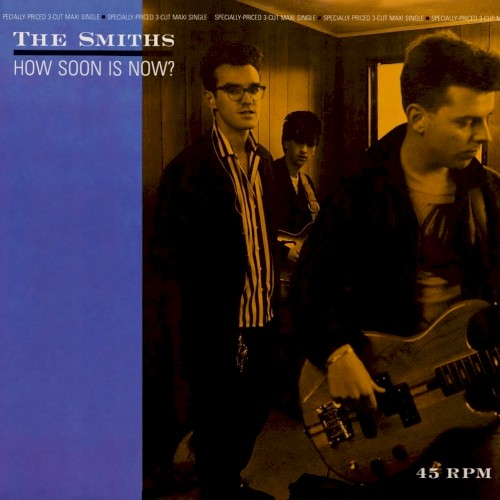 Album Poster | The Smiths | How Soon Is Now?
