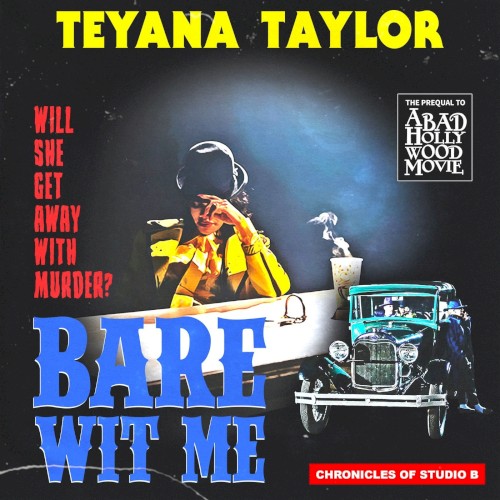 Album Poster | Teyana Taylor | Bare Wit Me