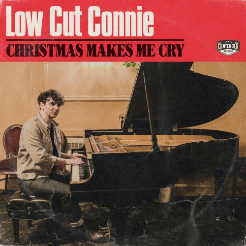 Album Poster | Low Cut Connie | Christmas Makes Me Cry
