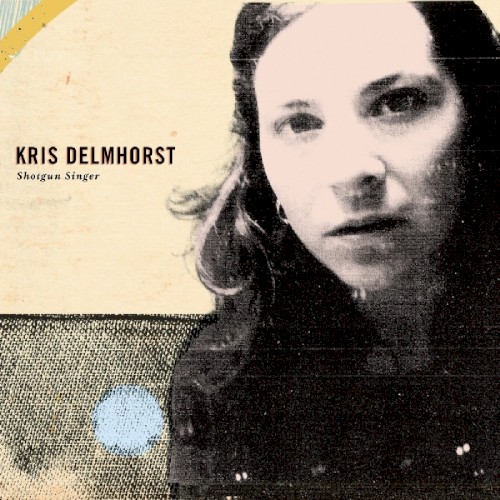 Album Poster | Kris Delmhorst | Blue Adeline