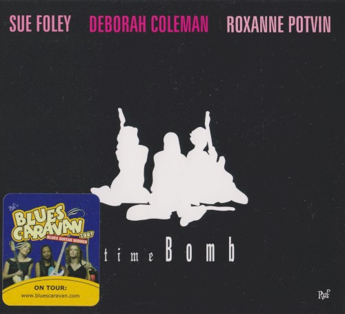 Album Poster | Roxanne Potvin, Sue Foley & Deborah Coleman | Hitting On Nothing