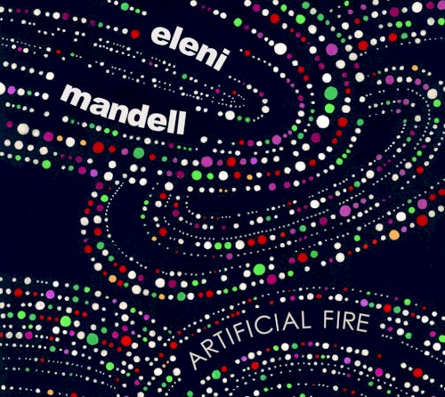 Album Poster | Eleni Mandell | Artificial Fire