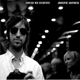 Album Poster | Joseph Arthur | Walk Away