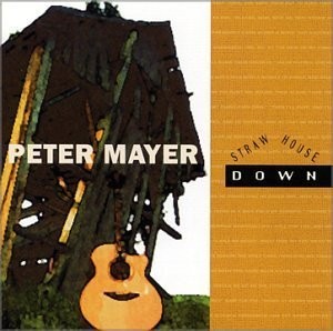 Album Poster | Peter Mayer | Straw House Down