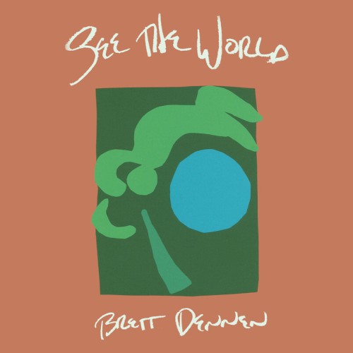 Album Poster | Brett Dennen | See The World