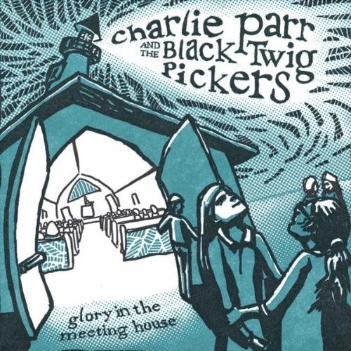Album Poster | Charlie Parr and the Black Twig Pickers | Jesus on The Mainline