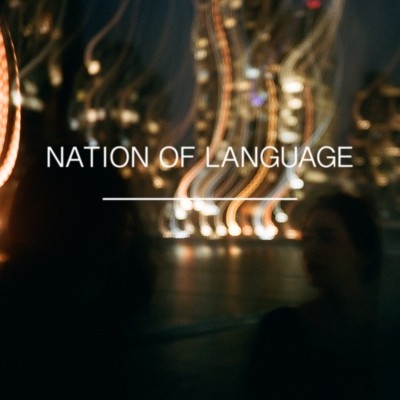 Album Poster | Nation Of Language | From The Hill