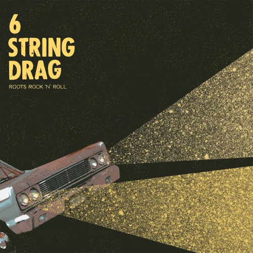 Album Poster | 6 String Drag | Drive Around Town