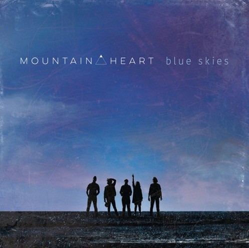 Album Poster | Mountain Heart | Blue Skies