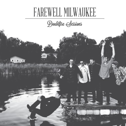 Album Poster | Farewell Milwaukee | Forgiveness And A Vacancy Sign