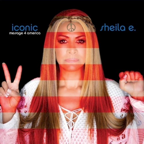 Album Poster | Sheila E. | Message 2 America