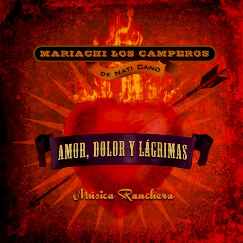 Album Poster | Mariachi Los Camperos de Nati Cano | Llorar, Llorar, Llorar