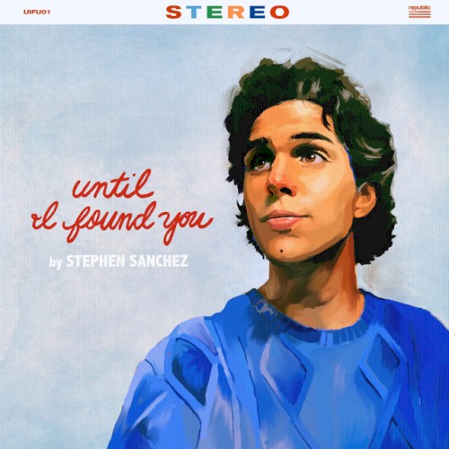 Album Poster | Stephen Sanchez | Until I Found You