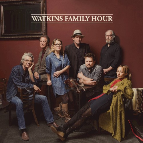 Album Poster | Watkins Family Hour | Steal Your Heart Away