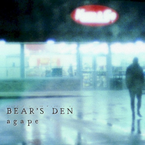 Album Poster | Bear's Den | Agape