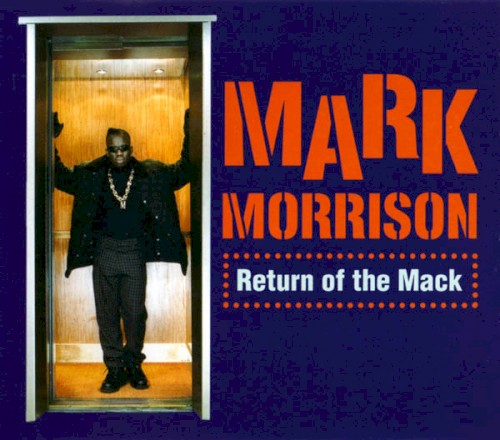 Album Poster | Mark Morrison | Return Of The Mack