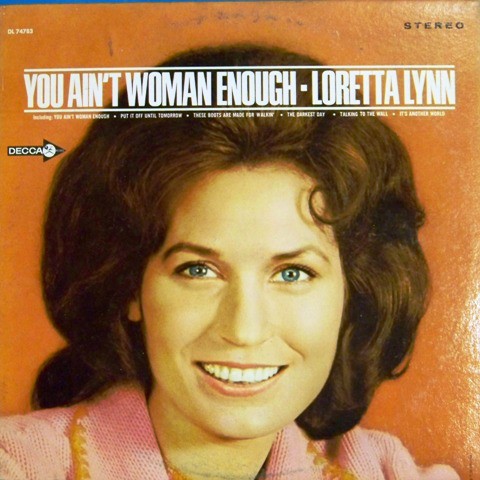 Album Poster | Loretta Lynn | You Ain't Woman Enough (To Take My Man)