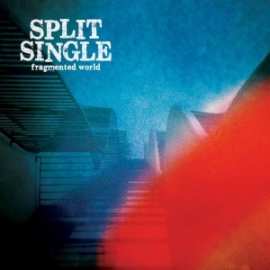 Album Poster | Split Single | Fragmented World