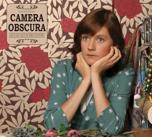 Album Poster | Camera Obscura | Let's Get Out Of This Country