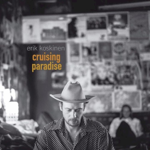 Album Poster | Erik Koskinen | Cruising Paradise The Long Way Around