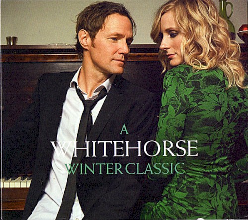 Album Poster | Whitehorse | Cheers To Another New Year