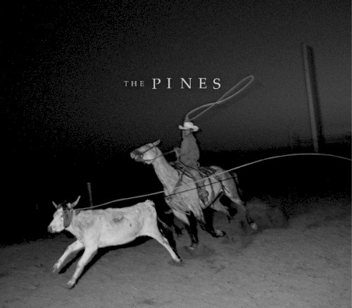 Album Poster | The Pines | On the Range