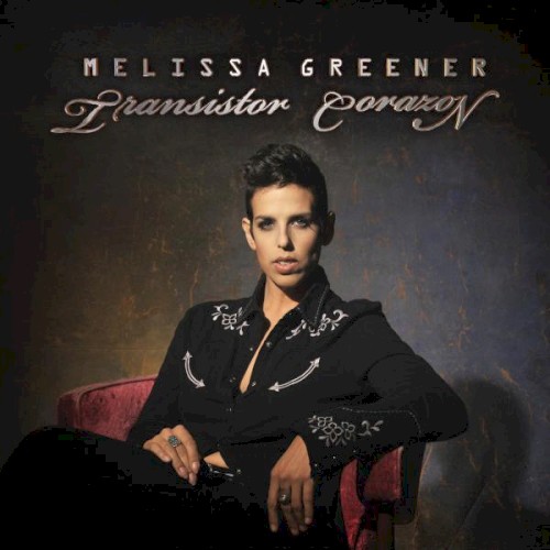 Album Poster | Melissa Greener | Transistor Corazon