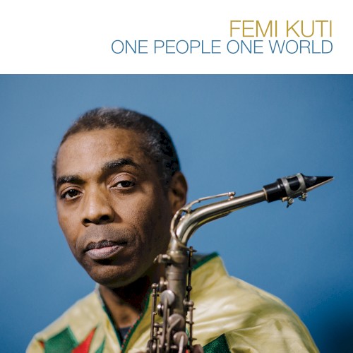Album Poster | Femi Kuti | One People One World