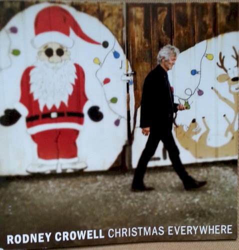 Album Poster | Rodney Crowell | Christmas Everywhere